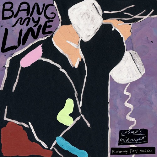 Cosmo&#039;s Midnight featuring Tkay Maidza — Bang My Line cover artwork