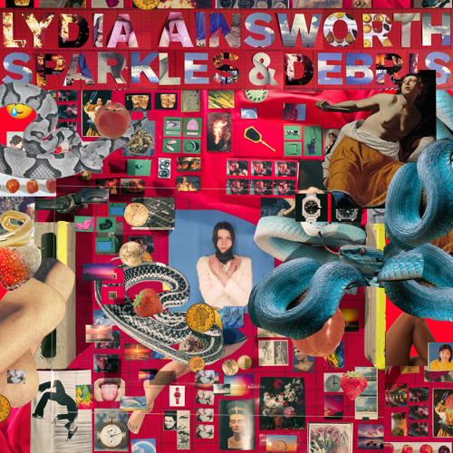 Lydia Ainsworth Sparkles &amp; Debris cover artwork