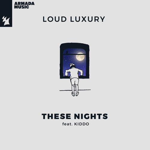 Loud Luxury ft. featuring KIDDO These Nights cover artwork