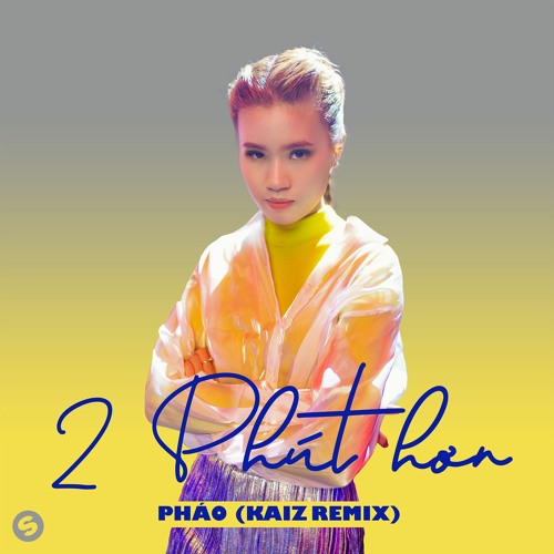 Phao — 2 Phut Hon (KAIZ Remix) cover artwork