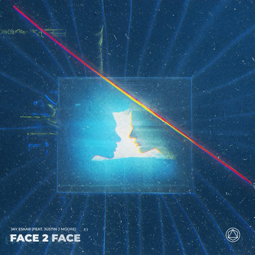 Jay Eskar featuring Justin J. Moore — Face 2 Face cover artwork