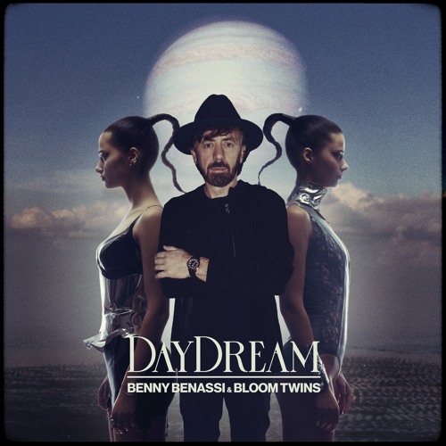 Benny Benassi ft. featuring Bloom Twins DayDream cover artwork