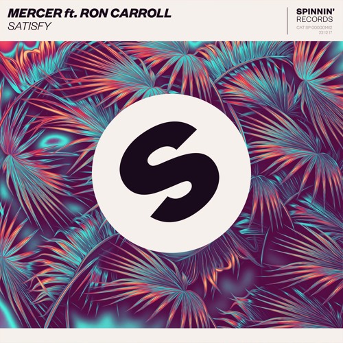 Mercer featuring Ron Carroll — Satisfy cover artwork