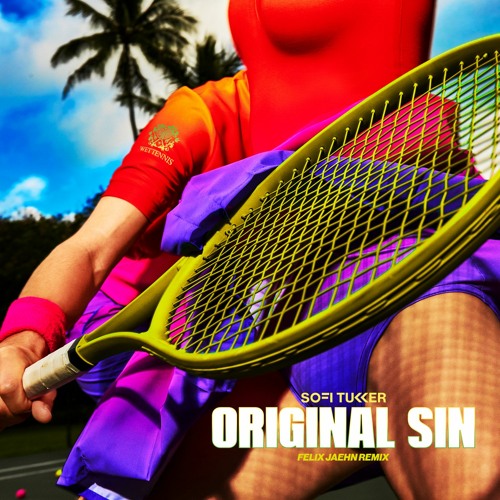 Sofi Tukker — Original Sin (Felix Jaehn Remix) cover artwork