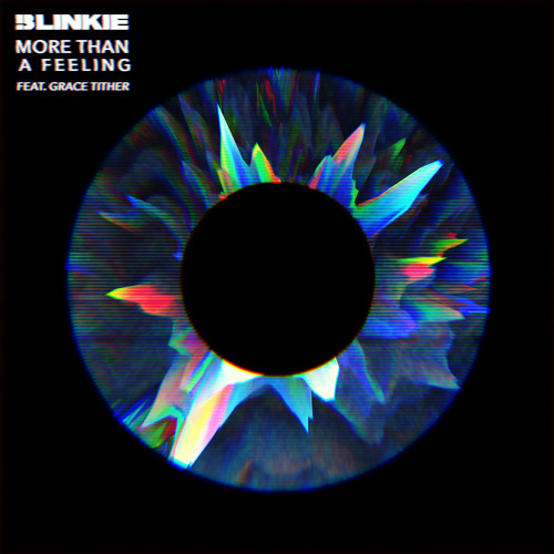 Blinkie ft. featuring Grace Tither More Than A Feeling cover artwork