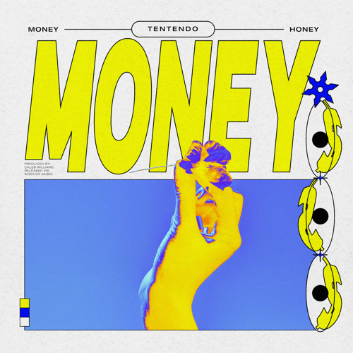 Tentendo featuring Honey — Money cover artwork