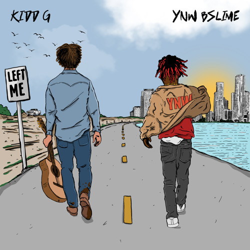 Kidd G featuring YNW BSlime — Left Me cover artwork