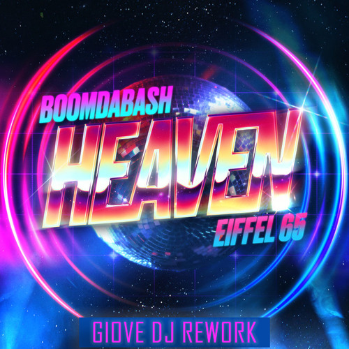 BoomDaBash & Eiffel 65 — Heaven cover artwork
