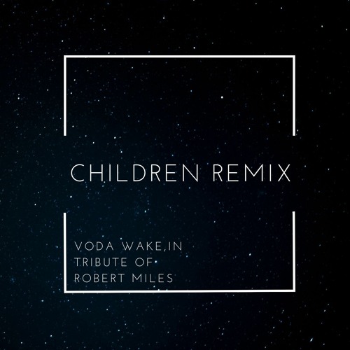 Voda Wake Children (Remix) cover artwork