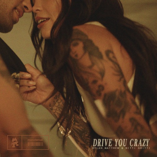 Dylan Matthew & NITTI — Drive You Crazy cover artwork