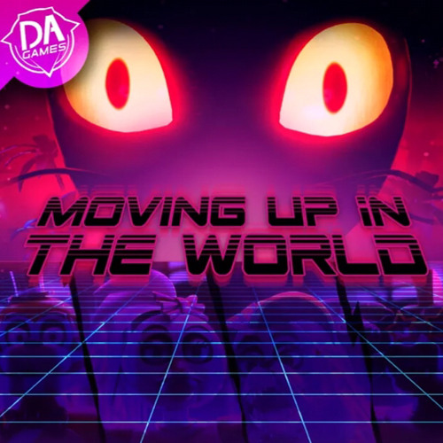 DAGames Moving Up In The World cover artwork