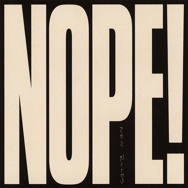 New Rules — NOPE! cover artwork