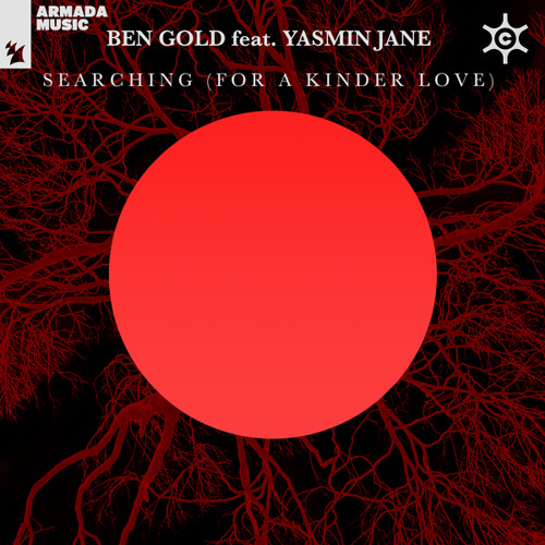Ben Gold featuring Yasmin Jane — Searching (For A Kinder Love) cover artwork