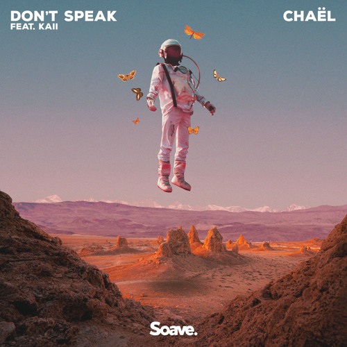 Chael featuring kaii — Don&#039;t Speak cover artwork