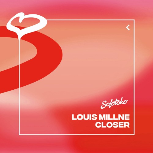 Louis Millne — Closer cover artwork