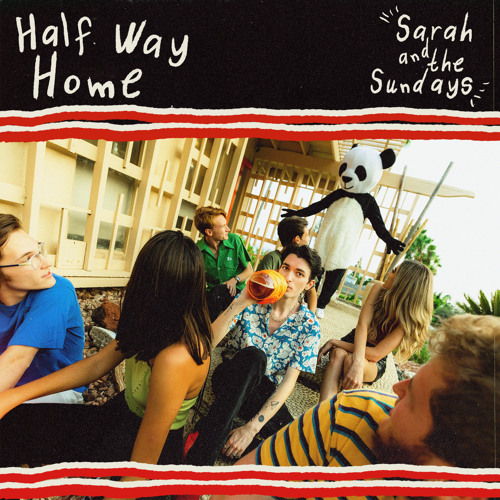 Sarah and the Sundays Half Way Home cover artwork