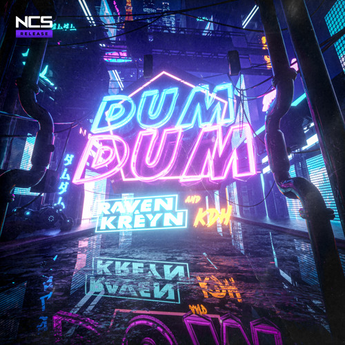 Raven &amp; Kreyn & KDH ft. featuring Scarlett Dum Dum cover artwork