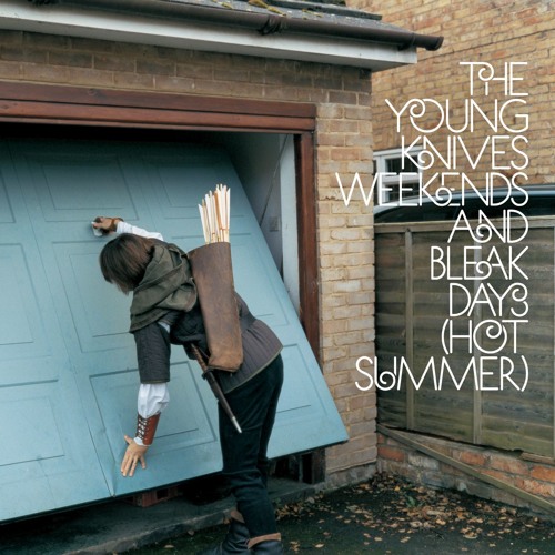 The Young Knives — Weekends and Bleak Days (Hot Summer) cover artwork