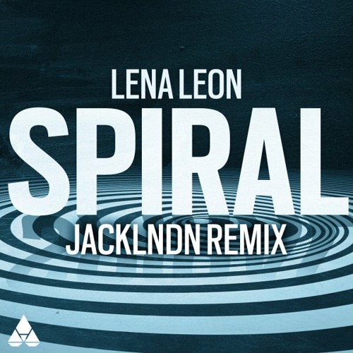 Lena Leon — Spiral - jackLNDN Remix cover artwork