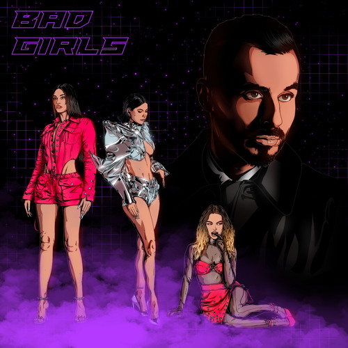 SICKOTOY, INNA, & Antonia ft. featuring Eva Timush Bad Girls cover artwork