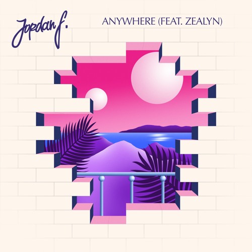 Jordan F featuring Zealyn — Anywhere cover artwork