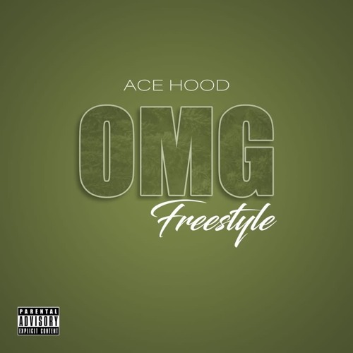 Ace Hood OMG (Freestyle) cover artwork
