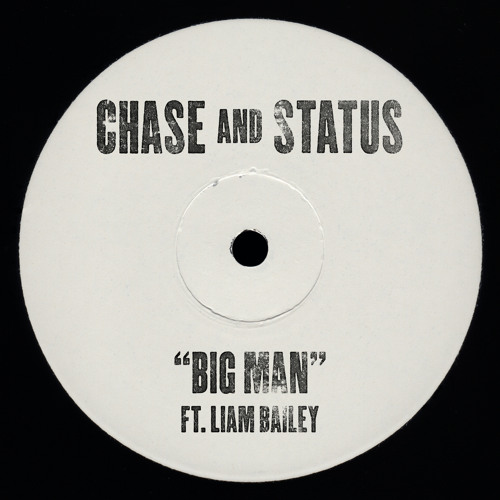 Chase &amp; Status featuring Liam Bailey — Big Man cover artwork