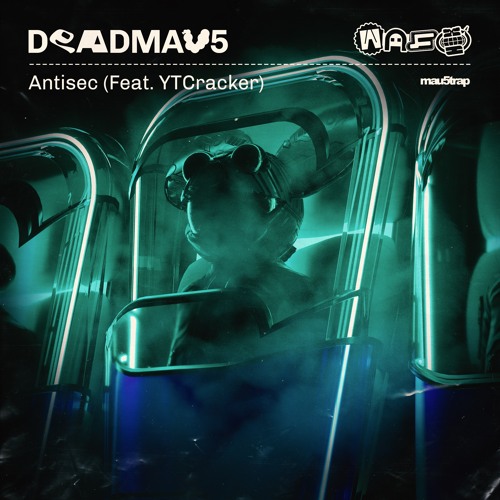 deadmau5 featuring YTCracker — Antisec cover artwork