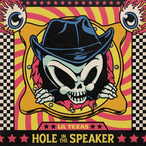 Lil Texas — Hole In The Speaker cover artwork