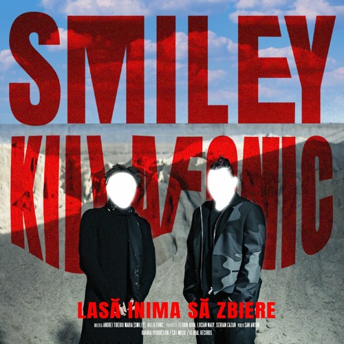 Smiley & Killa Fonic Lasa Inima Sa Zbiere cover artwork