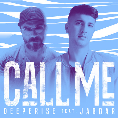 Deeperise ft. featuring Jabbar Call Me cover artwork