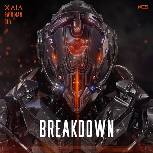 Xaia, Rain Man, & Oly Breakdown cover artwork