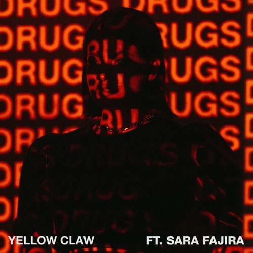 Yellow Claw featuring Sara Fajira — DRXGS cover artwork
