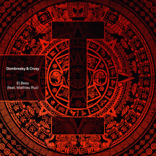 Dombresky & Crusy featuring Mathieu Ruz — El Beso cover artwork