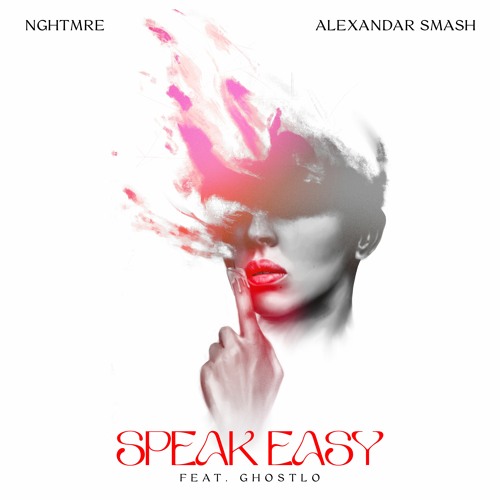 NGHTMRE featuring Alexander Smash & Ghostlo — Speak Easy cover artwork
