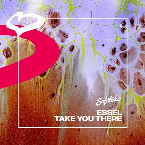 ESSEL — Take You There cover artwork