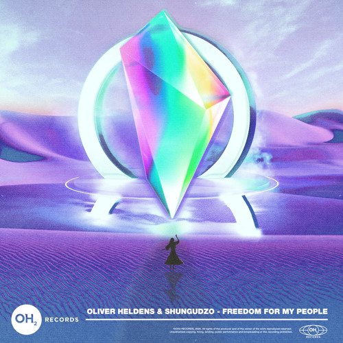 Oliver Heldens & Shungudzo Freedom for my People cover artwork