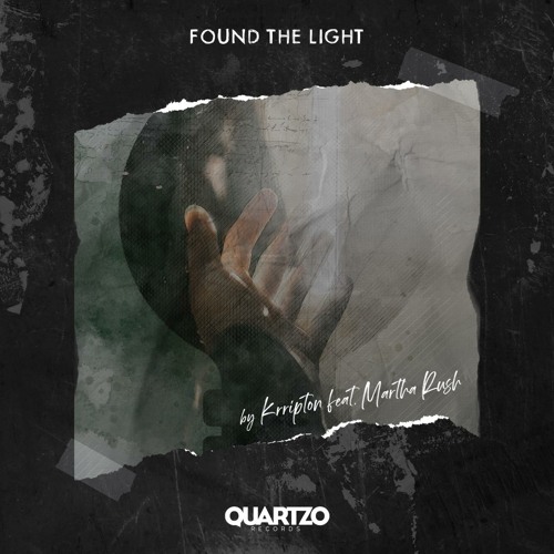 Krripton ft. featuring Martha Rush Found The Light cover artwork