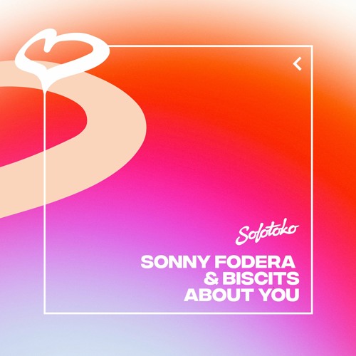 Sonny Fodera & Biscits About You cover artwork