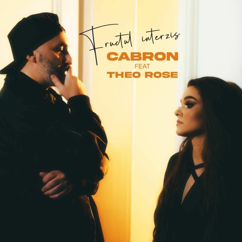 Cabron & Theo Rose Fructul Interzis cover artwork