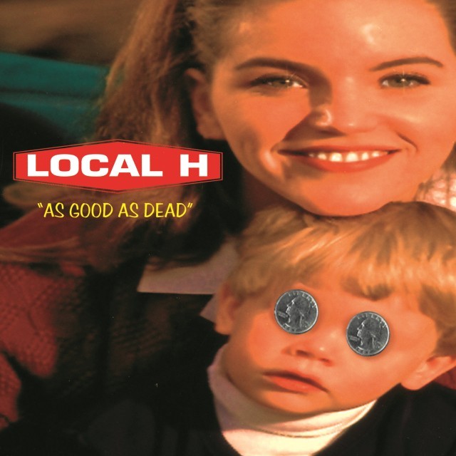 Local H As Good as Dead cover artwork