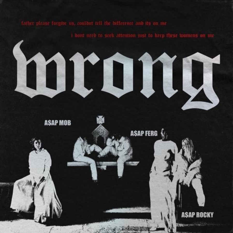 A$AP Mob ft. featuring A$AP Rocky & A$AP Ferg Wrong cover artwork