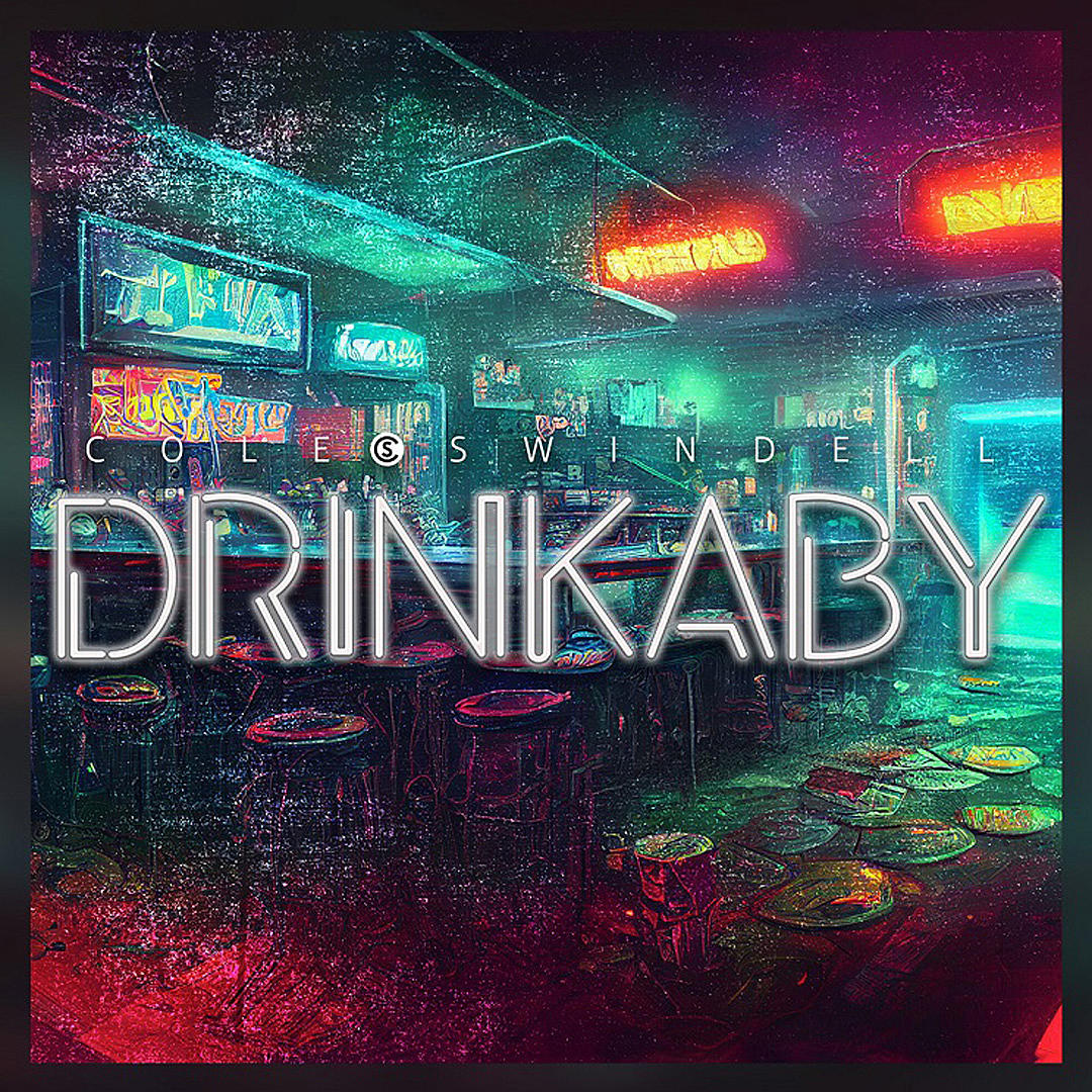 Cole Swindell — Drinkaby cover artwork