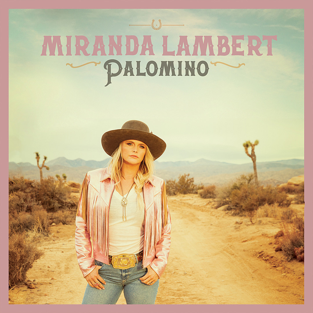 Miranda Lambert Palomino cover artwork