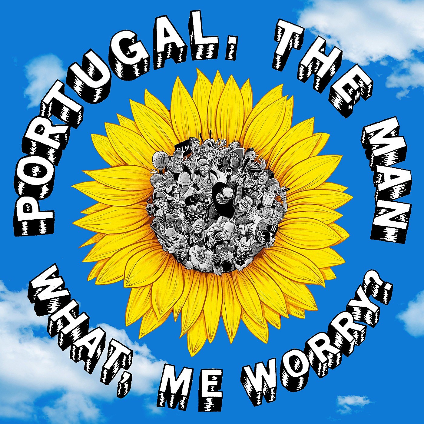 Portugal. The Man What, Me Worry? cover artwork