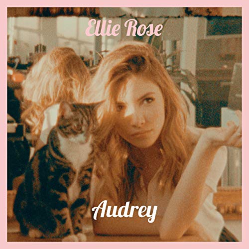 Ellie Rose — Audrey cover artwork