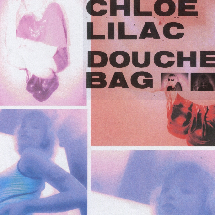 Chloe Lilac DOUCHEBAG cover artwork