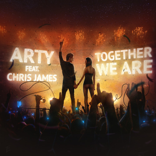 ARTY featuring Chris James — Together We Are cover artwork