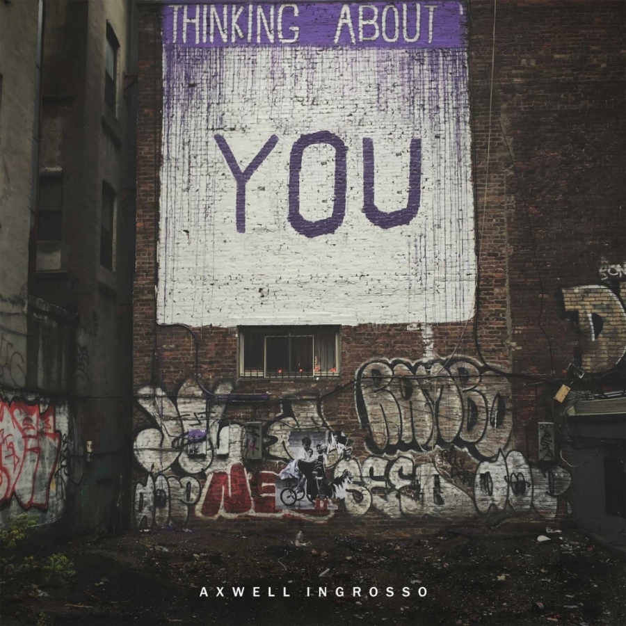 Axwell /\ Ingrosso Thinking About You cover artwork