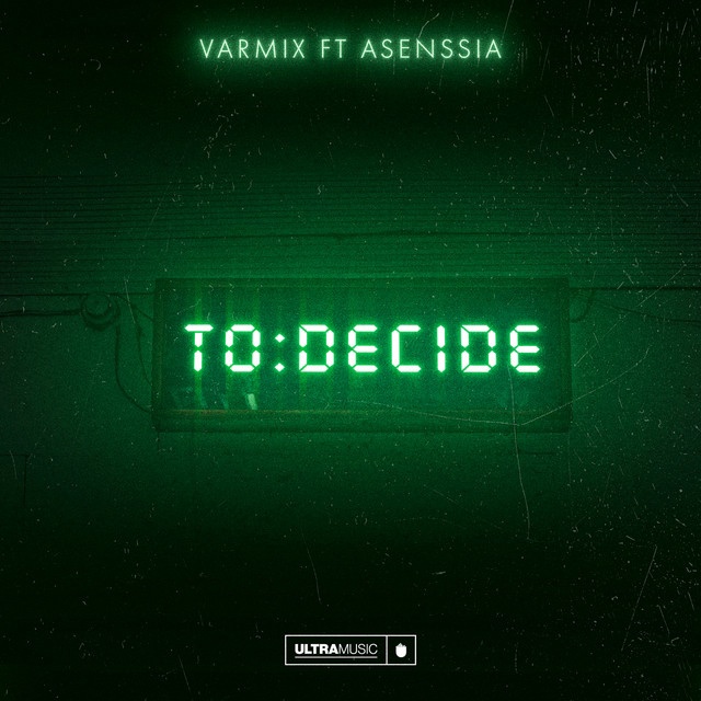 Varmix & Asenssia — To Decide cover artwork